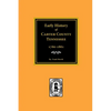 Early History of Carter County, Tennessee - Paperback