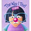 The Way I Feel Too - Hardcover