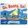 Go, Boats, Go!: A Boat Book for Toddlers 1-3 - Board Book
