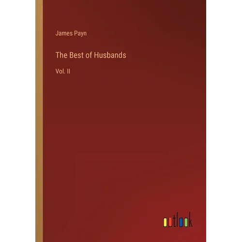 The Best of Husbands: Vol. II - Paperback