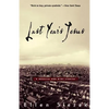 Last Year's Jesus: A Novella and Nine Stories - Paperback
