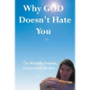 Why God Doesn't Hate You - Paperback