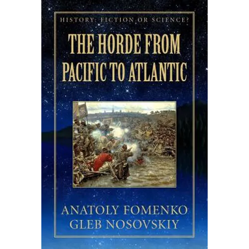 The Horde from Pacific to Atlantic - Paperback