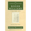 The Complete Writings of Roger Williams, Volume 6 - Paperback