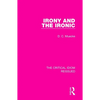 Irony and the Ironic - Paperback
