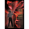 For The Truth's Sake - Paperback