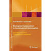 Bioinspired Computation in Combinatorial Optimization: Algorithms and Their Computational Complexity - Hardcover