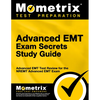 Advanced EMT Exam Secrets Study Guide: Advanced EMT Test Review for the NREMT Advanced EMT Exam - Paperback
