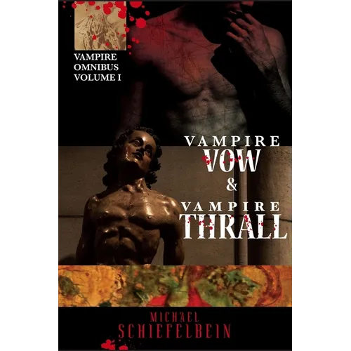 Vampire Vow & Vampire Thrall - Paperback