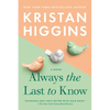 Always the Last to Know - Paperback