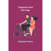 Happiness and Marriage - Paperback