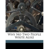 Why No Two People Write Alike - Paperback