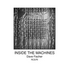 Inside The Machines - Paperback