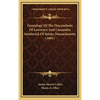 Genealogy Of The Descendants Of Lawrence And Cassandra Southwick Of Salem, Massachusetts (1881) - Hardcover