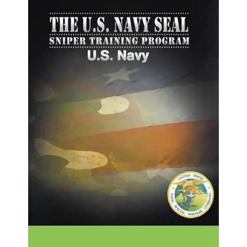 U.S. Navy SEAL Sniper Training Program - Paperback