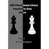 600 Checkmate Chess Puzzles in One Move, Part 2 - Paperback