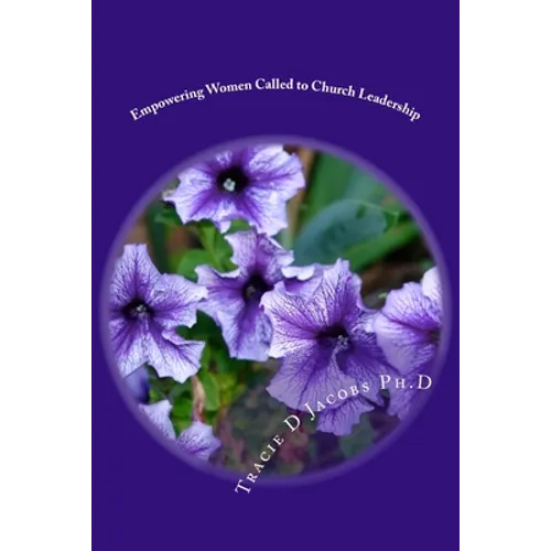 Empowering Women Called to Church Leadership - Paperback