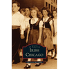 Irish Chicago - Hardcover