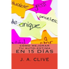 Cómo Mejorar Tu Auto-Estima en 15 Días - Paperback