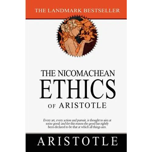 The Nicomachean Ethics of Aristotle - Paperback