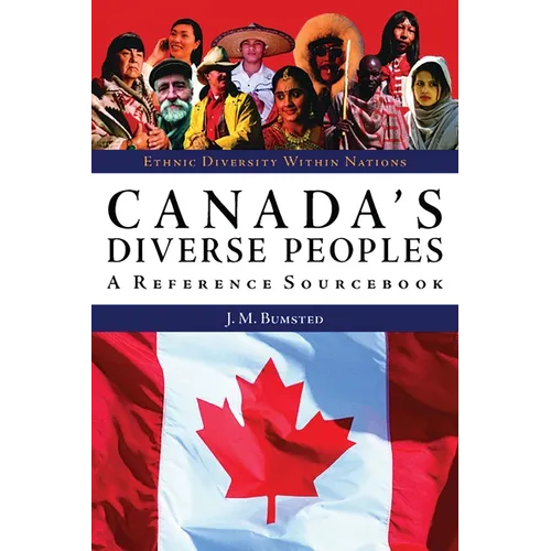 Canada's Diverse Peoples: A Reference Sourcebook - Hardcover