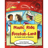 A Magic Ride in Foozbah-Land - Paperback
