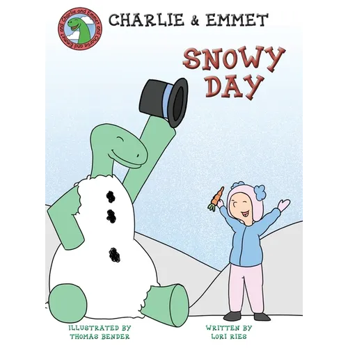 Charlie and Emmet Snowy Day - Hardcover