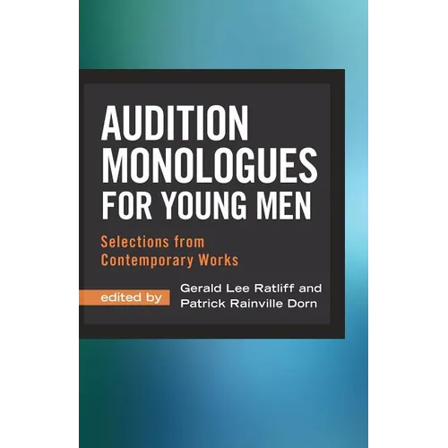 Audition Monologues for Young Men - Paperback