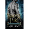 Forever Faire - The Complete Series Box Set: A Fae Fantasy Romance Series - Paperback