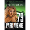 79 Park Avenue - Hardcover