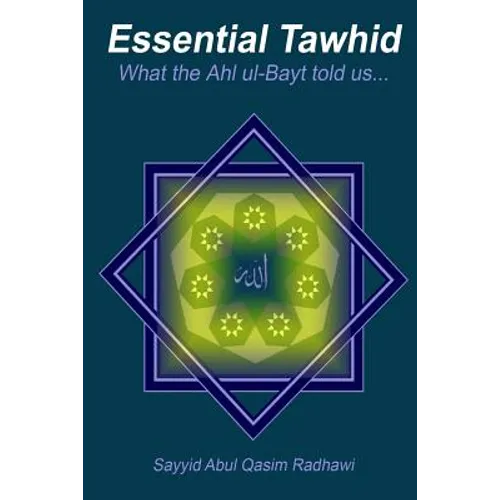 Essential Tawhid - Paperback