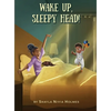 Wake Up, Sleepy Head! - Hardcover