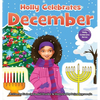 Holly Celebrates December - Hardcover
