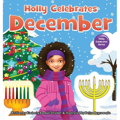 Holly Celebrates December - Hardcover