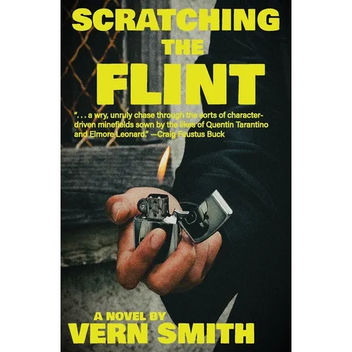 Scratching the Flint - Paperback