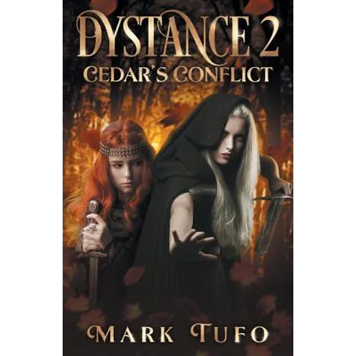 Dystance 2: Cedar's Conflict - Paperback
