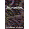 Faereyinga Saga: Translation and Icelandic Text - Paperback