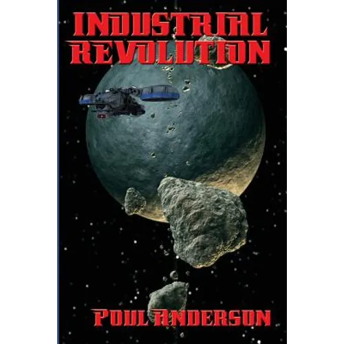 Industrial Revolution: A Positronic Book - Paperback