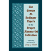 The George M. Bedinger Papers in the Draper Manuscript Collection - Paperback