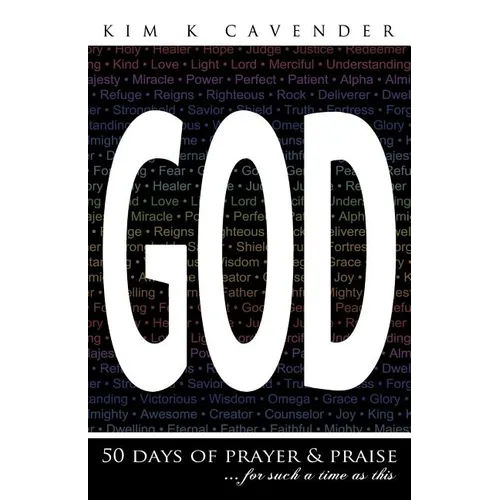 God: 50 Days of Prayer & Praise - Paperback