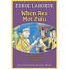 When Rex Met Zulu and Other Chronicles of the New Orleans Experience - Paperback