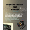 SolidWorks Electrical 2017 Black Book (Colored) - Paperback