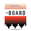 The Board Behind Closed Doors with: The Directors of DFP, Inc. - Hardcover