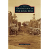 Hagerstown in the Civil War - Hardcover