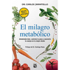 El Milagro Metabólico / The Metabolic Miracle - Paperback