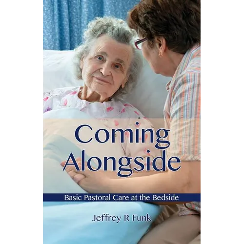 Coming Alongside - Paperback