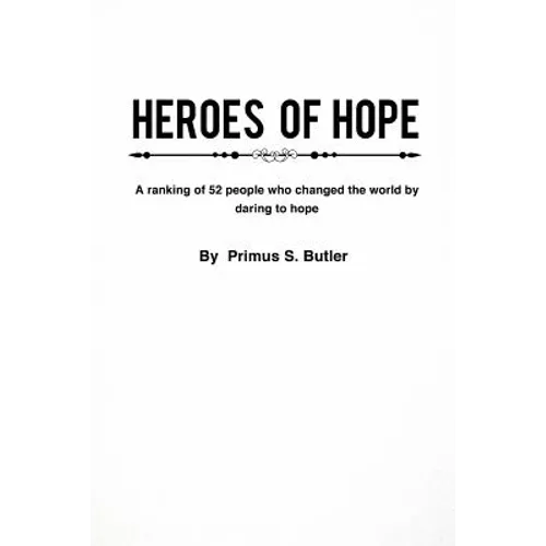 Heroes of Hope - Paperback
