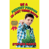 Be a Perfect Person in Just Three Days! - Hardcover