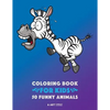 Coloring Book for Kids: 50 Funny Animals: Easy Colouring Pages for Boys and Girls, Beginner Friendly for Ages 1, 2-4, 4-8, 8-12 Year Old, Toddlers, Ki - Paperback