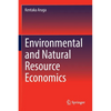 Environmental and Natural Resource Economics - Paperback
